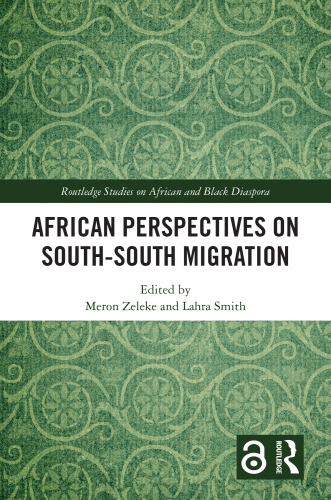 African Perspectives on South–South Migration