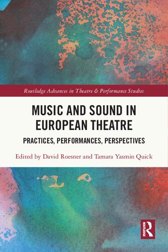 Music and Sound in European Theatre