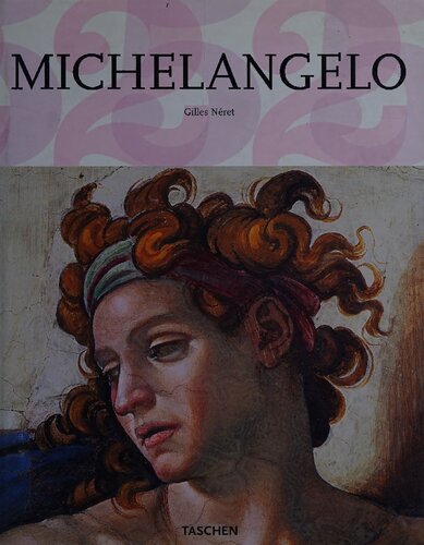 Michelangelo 1475-1564: Universal Genius of the Renaissance