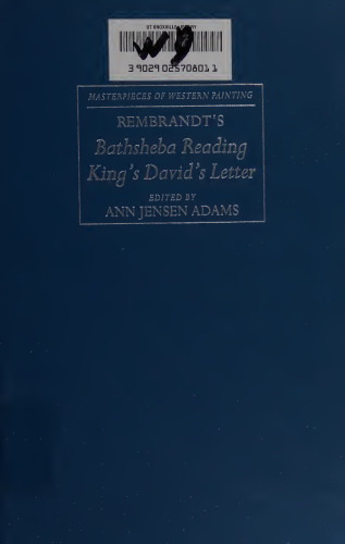 Rembrandt's 'Bathsheba Reading King David's Letter' (Masterpieces of Western Painting)