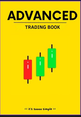 ADVANCED TRADING BOOK:Trading strategies: SIMPLE TRADING BOOK