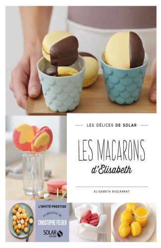 Les Macarons d'Elisabeth - Les délices de Solar