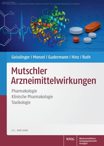 Mutschler Arzneimittelwirkungen : Pharmakologie, klinische Pharmakologie, Toxikologie