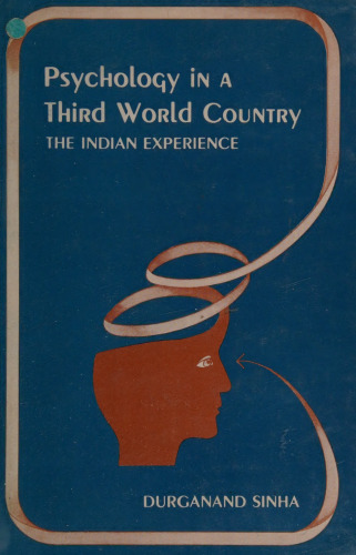 Psychology in a Third World Country: The Indian Experience