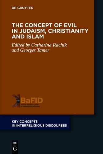 The Concept of Evil in Judaism, Christianity and Islam