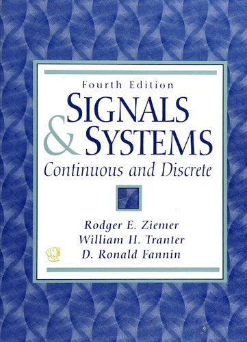 Signals and Systems: Continuous and Discrete