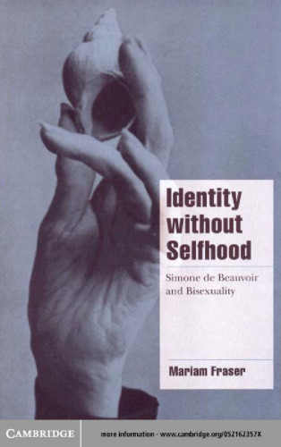 Identity without Selfhood: Simone de Beauvoir and Bisexuality