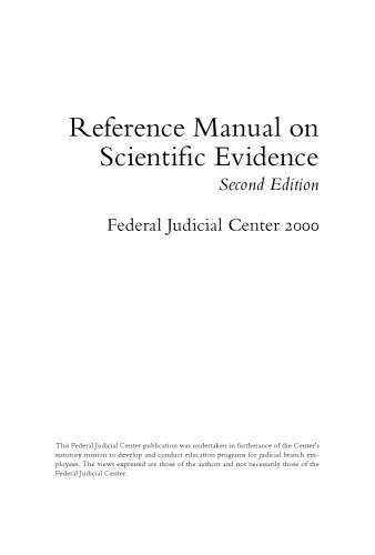 Reference Manual on Scientific Evidence, Second Edition