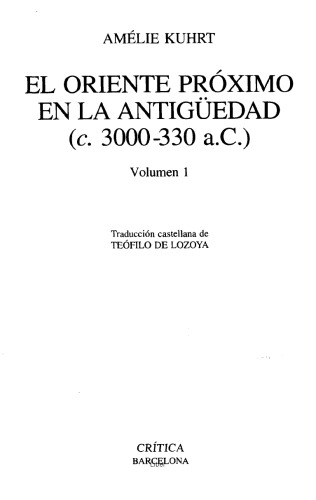 El Oriente Proximo En La Antiguedad (Spanish Edition) Volumen 1