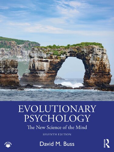Evolutionary Psychology: The New Science of the Mind, Seventh Edition