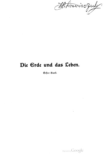 Die Erde und das Leben. Eine vergleichende Erdkunde