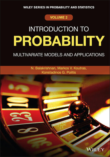 Introduction to Probability: Multivariate Models and Applications Volume 2