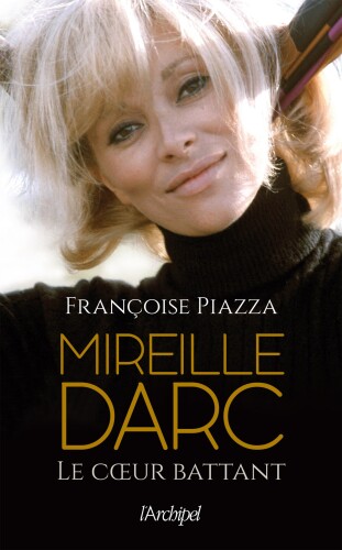 Mireille Darc, le coeur battant