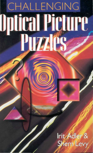 Challenging Optical Picture Puzzles