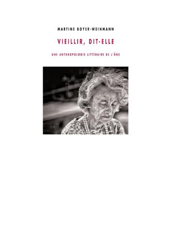 Vieillir, dit-elle