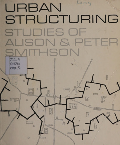 Urban structuring: studies of Alison & Peter Smithson (A Studio Vista/Reinhold art paperback)