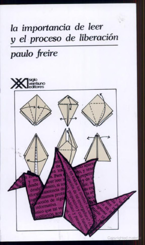 La importancia de leer y el proceso de liberación (Spanish Edition)