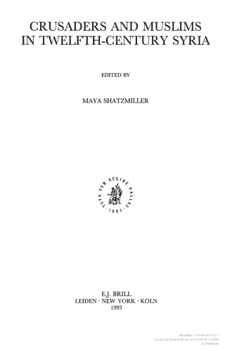 Crusaders and Muslims in twelfth-century Syria