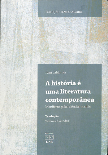 A história é uma literatura contemporânea: manifesto pelas ciências sociais