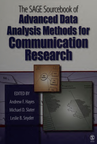 The SAGE Sourcebook of Advanced Data Analysis Methods for Communication Research