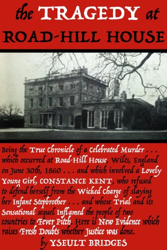 The Tragedy at Road Hill House