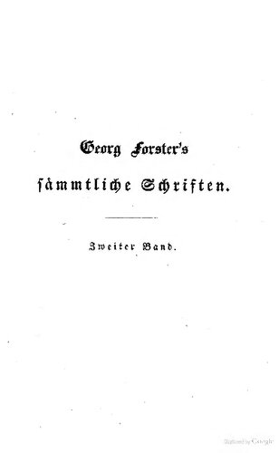 Johann Reinhold Forsters und Georg Forsters Reise um die Welt in den Jahren 1772 bis 1775