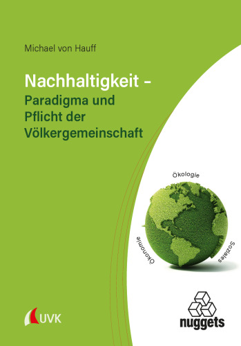 Nachhaltigkeit – Paradigma und Pflicht der Völkergemeinschaft