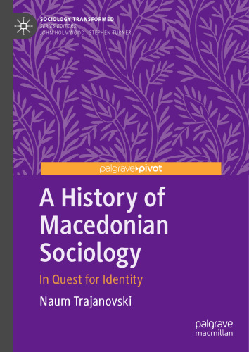 A History of Macedonian Sociology: In Quest for Identity