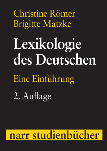 Lexikologie des Deutschen: Eine Einführung