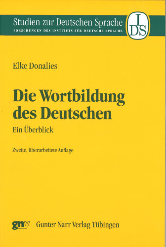 Die Wortbildung des Deutschen: Ein Überblick