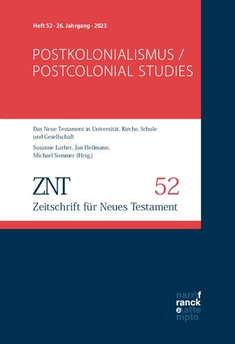 Zeitschrift für Neues Testament (ZNT); 52 
Postkolonialismus / Postcolonial Studies