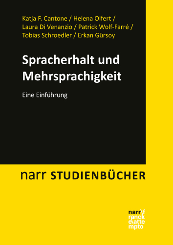 Spracherhalt und Mehrsprachigkeit: Eine Einführung