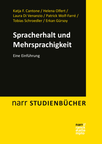 Spracherhalt und Mehrsprachigkeit: Eine Einführung