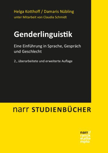 Genderlinguistik: Eine Einführung in Sprache, Gespräch und Geschlecht