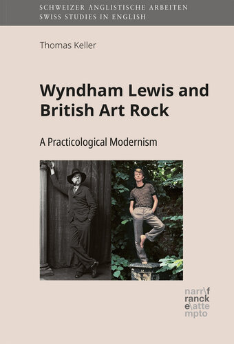 Wyndham Lewis and British Art Rock: A Practicological Modernism