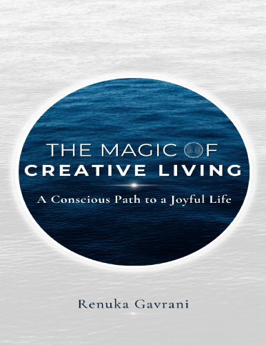 The Magic of Creative Living