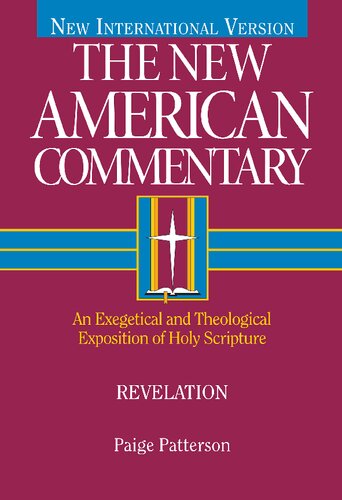 Revelation: An Exegetical and Theological Exposition of Holy Scripture