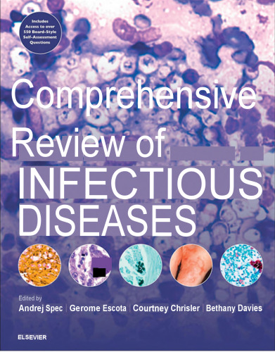 Comprehensive Review of Infectious Diseases