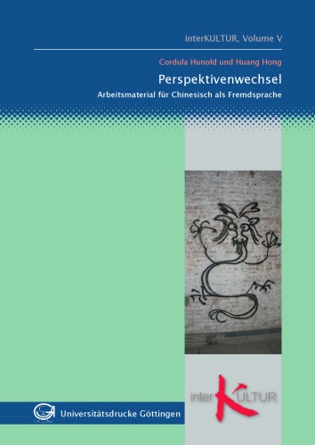Perspektivenwechsel: Arbeitsmaterial fur Chinesisch als Fremdsprache