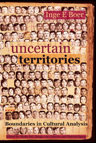 Uncertain Territories: Boundaries in Cultural Analysis (GENUS: Gender in Modern Culture 7)