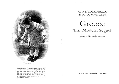 Greece: The Modern Sequel - From 1831 to the present