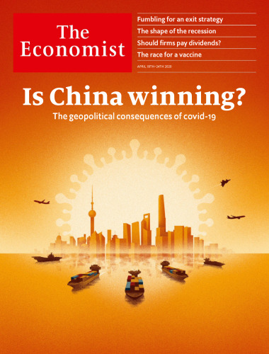 The Economist (April 18th, 2020)