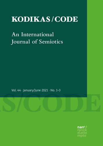 Kodikas/Code 44, 1–3: Themenheft / Special Issue: Achim Eschbach. Reflecting on Signs. Contributions to the History of Semiotics