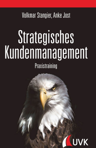 Strategisches Kundenmanagement: Praxistraining