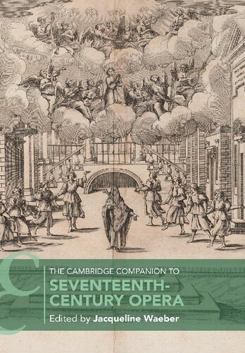 The Cambridge Companion to Seventeenth-Century Opera (Cambridge Companions to Music)
