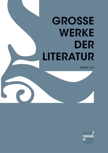 Große Werke der Literatur XV