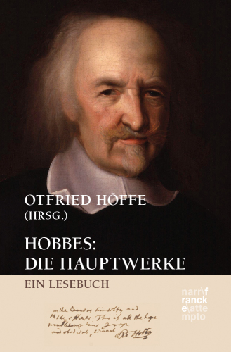 Hobbes: Die Hauptwerke: Ein Lesebuch