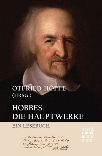 Hobbes: Die Hauptwerke: Ein Lesebuch