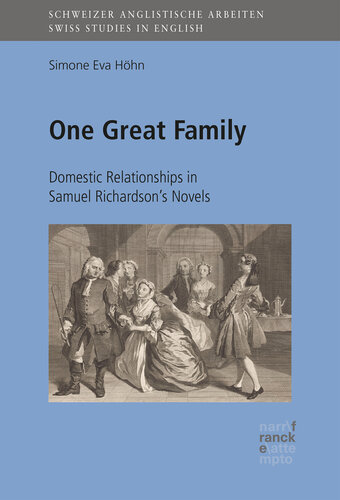 One Great Family: Domestic Relationships in Samuel Richardson’s Novels