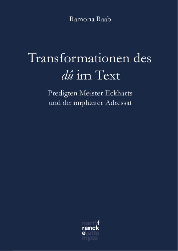 Transformationen des dû im Text: Predigten Meister Eckharts und ihr impliziter Adressat